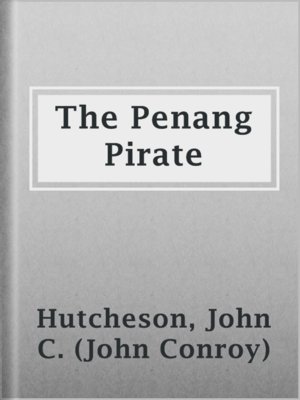 cover image of The Penang Pirate